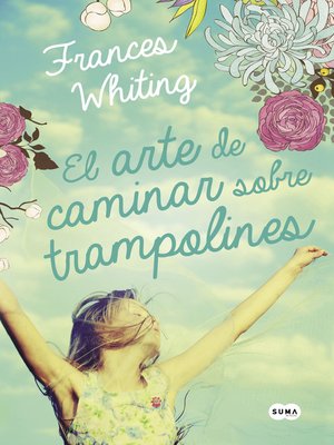 cover image of El arte de caminar sobre trampolines